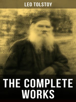 cover image of The Complete Works of Leo Tolstoy